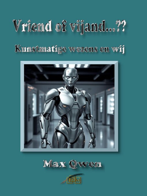 Title details for Vriend of vijand...?? by Max Qwen - Available